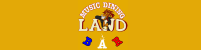 MUSIC DINING BAR LAND